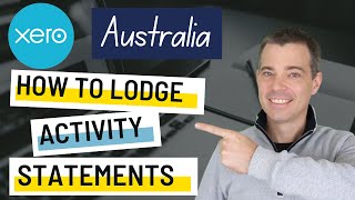 Xero BAS and GST  How to Lodge Business Activity Statements  Australia [upl. by Neyugn]