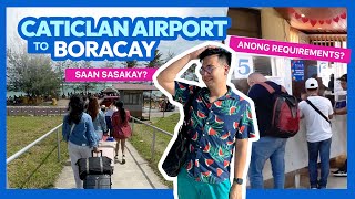 How to Get from CATICLAN AIRPORT to BORACAY  Travel Requirements • Filipino w ENG Subtitles [upl. by Rramel]