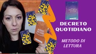 Oracolo Decreti Quotidiani Metodo di Lettura del Decreto [upl. by Okoyik]