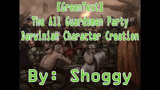 GreenText The All Guardsmen Party Part 1 A Story By Shoggy [upl. by Mauralia]