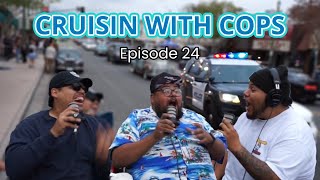 Cruisin With Cops  Porque Because Podcast Ep24 [upl. by Anirtek]