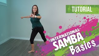 5 Basic International Samba Steps for Beginners I Solo Practice I Ballroom Dance Tutorial [upl. by Ji767]