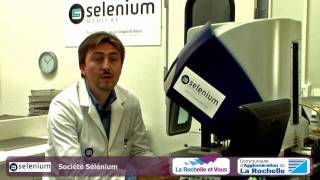 SELENIUM MEDICAL  FABRICATION DE DISPOSITIFS MEDICAUX [upl. by Rianna253]