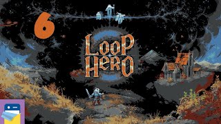 Loop Hero iOSAndroid Gameplay Walkthrough Part 6 by Playdigious  Four Quarters [upl. by Felita]