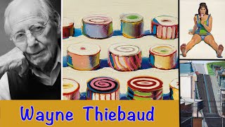 Wayne Thiebaud  STORYTIME [upl. by Bartolome73]