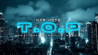 TOP  Uve Jota Video Oficial [upl. by Katinka]