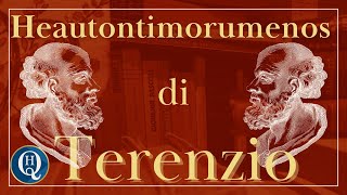 Letteratura latina 17 Heautontimorumenos di Terenzio [upl. by Mitchiner]