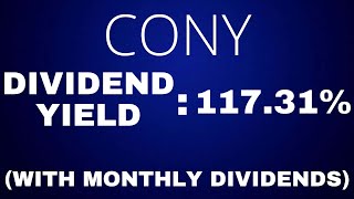 This Dividend ETF Yields 117 And Pays Monthly Dividends  CONY ETF [upl. by Mingche]