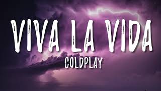 Viva la vida  Coldplay  Lyrics  vietsub [upl. by Rusel]