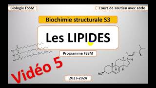 Biochimie structurale  partie lipide Estérification Saponification Salification Vidéo 5 [upl. by Georges]