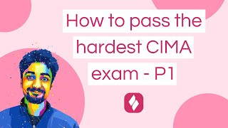 How to pass the hardest CIMA exam P1  FREE P1 MATERIALS [upl. by Anawt]