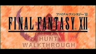 FINAL FANTASY XII Hunt Walkthrough Wyvern Lord Part 7 PS2 [upl. by Ramburt]