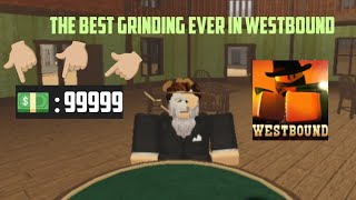 Fast Money Glitch NO CLICKBAIT Westbound Roblox [upl. by Ecallaw]