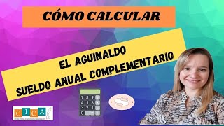 TUTORIAL CÓMO CALCULAR EL AGUINALDO SUELDO ANUAL COMPLEMENTARIO SAC [upl. by Raskin]