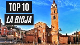 TOP 10 La Rioja  Lugares que no te puedes perder [upl. by Nnahs]