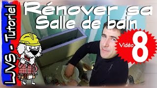 COMMENT RÉNOVER UNE SALLE DE BAIN PARTIE 8  Tutoriel  LJVS [upl. by Wightman]