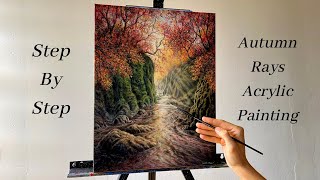 Autumn Rays Forest Landscape STEP By STEP Acrylic Painting [upl. by Ylrebmek]