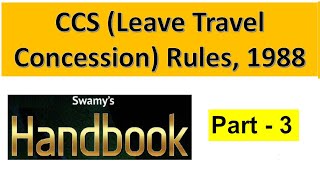 Leave Travel Concession LTC Rules 1988 Part 3  SO LDCE [upl. by Enial260]