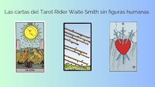 Las cartas del Tarot Rider Waite Smith sin figuras humanas [upl. by Gwyn921]