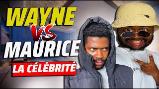 WAYNE STV VS MAURICE  LA CÉLÉBRITÉ BEST OF COMPILATION [upl. by Moneta]