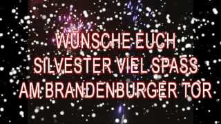 Vorfreudevideo Silvester in Berlin am Brandenburger Tor [upl. by Asecnarf]