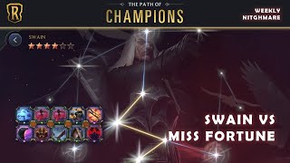 PoC Weekly Nightmare Swain vs Miss Fortune [upl. by Garreth]