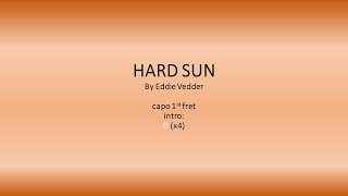 Hard Sun  A Gord Peterson cover by Eddie Vedder  Easy chords and lyrics [upl. by Nilak]