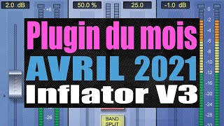 LE plugin du mois  AVRIL 2021  Oxford Inflator V3 Sonnox [upl. by Zeba275]