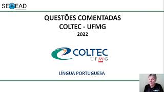 PORTUGUÊS COLTEC 2022 QUESTÃO 02 [upl. by Karim935]