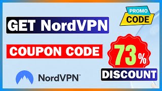 How To Get NordVPN Coupon Code  Nord VPN 73 Discount Code [upl. by Fleming823]