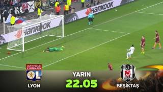 quotLyonBeşiktaşquot UEFA Avrupa Ligi Çeyrek Final Karşılaşması Tanıtımı [upl. by Sybilla247]