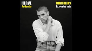 HERVE  Addenda DiGiTaLiKs MiX [upl. by Hebel770]