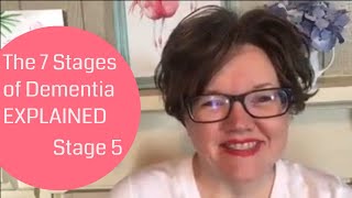 Stage 5 7 Stages of Alzheimers Dementia Symptoms Explained [upl. by Allegra]