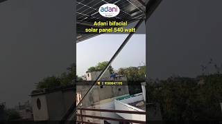 Adani bifacial solar panel 540 watt with Havells 10kw inverter solar india youtubeshorts [upl. by Elamef56]