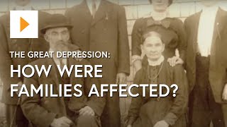 The Great Depression How Were Families Affected [upl. by Adnohsar]