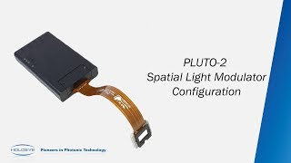 HOLOEYE Photonics PLUTO2 Spatial Light Modulator Configuration [upl. by Mamie]