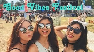 Good Vibes Festival 2016 VLOG [upl. by Akcemat]