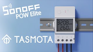 SONOFF POW Elite mit TASMOTA   Smarter Stromzähler amp Relais in einem  Tasmota flashen deutsch [upl. by Nannarb]