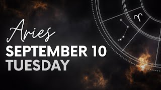 Aries  Today Horoscope  September 10 2024  Daily Horoscope  Horoscope for Today [upl. by Trebla]