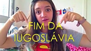 Resumo de História  Fim da Iugoslávia Débora Aladim [upl. by Vincent]