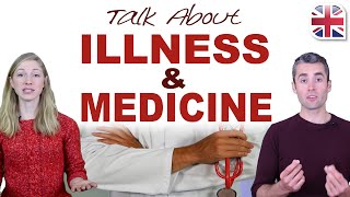 How to Talk About Illness and Medicine in English [upl. by Ulund1]