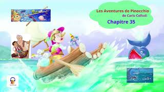 Les aventures de Pinocchio  Chapitre 35  Carlo Collodi [upl. by Nairred]