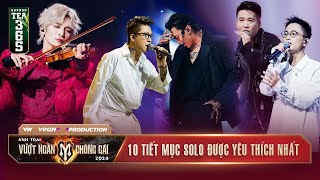 PLAYLIST 10 TIẾT MỤC SOLO ĐƯỢC REPLAY NHIỀU TẠI ANH TRAI VƯỢT NGÀN CHÔNG GAI 2024 [upl. by Gilus805]