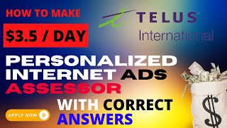 Personalized Internet Ads Assessor  Telus International Project With Correct Answers [upl. by Mikeb]