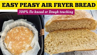 THE EASIEST AIR FRYER BREAD RECIPE EVER 100 No Knead amp No Dough Touching  AIR FRIED BREAD [upl. by Leisam963]