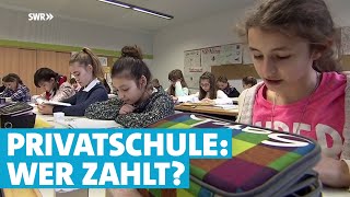 Privatschulen  wer kann sie sich leisten [upl. by Bedwell]