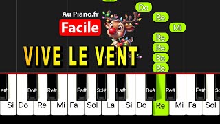 Vive le vent  Piano Tutorial Facile [upl. by Acirre]