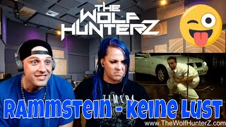 Rammstein  Keine Lust Official Video THE WOLF HUNTERZ Reactions [upl. by Annawad]