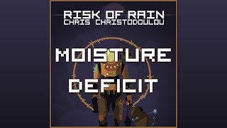 Chris Christodoulou  Moisture Deficit  Risk of Rain 2013 [upl. by Eiuqcaj]