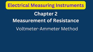 Measurement of Resistance Voltmeter Ammeter Method [upl. by Relyhcs]